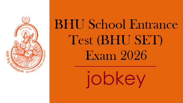 BHU School Admissions SET CHS Online Form 2026-jobkey